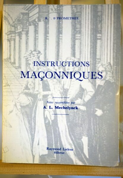 Instructions Maçonniques