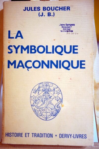 La Symbolique Maçonnique