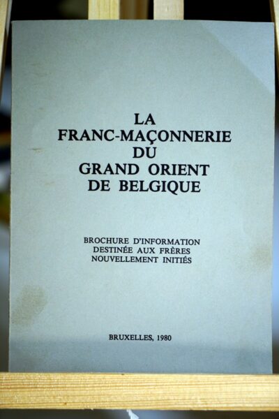 La Franc-Maçonnerie du Grand Orient de Belgique